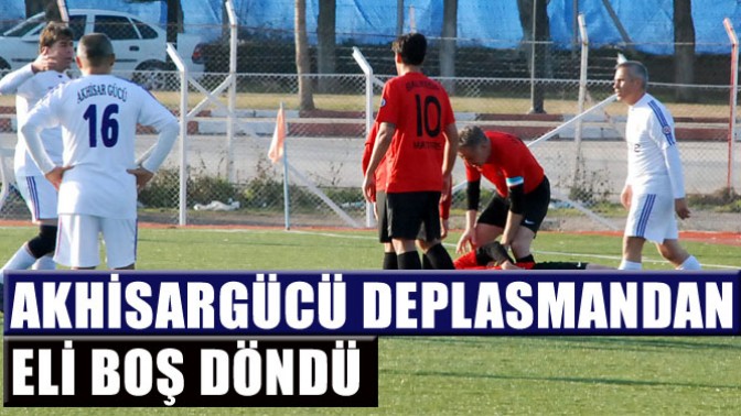 Akhisargücü Deplasmandan Eli Boş Döndü