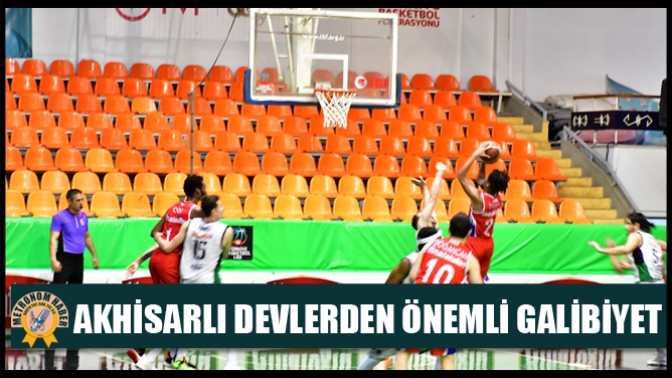 Akhisarlı Devlerden Önemli Galibiyet