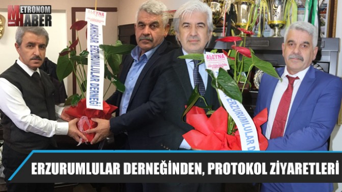 Akhisarlı Erzurumlular derneğinden, protokol ziyaretleri