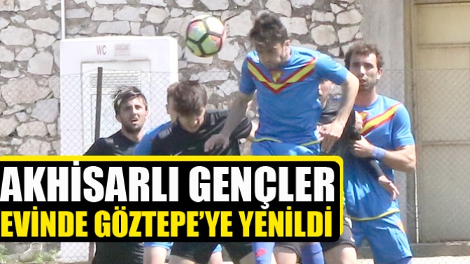 Akhisarlı gençler, evinde Göztepe’ye boyun eğdi