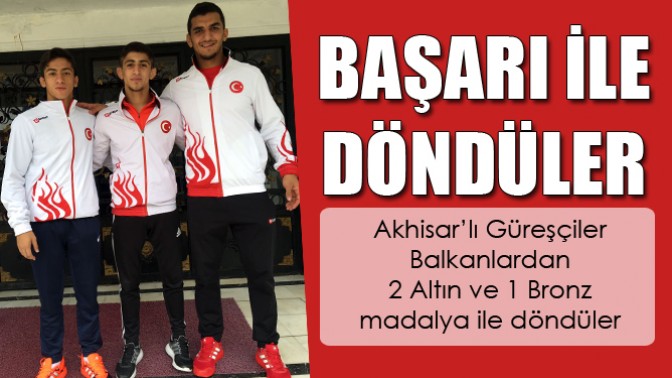 Akhisarlı Güreşçiler Balkanlardan başarı ile döndüler