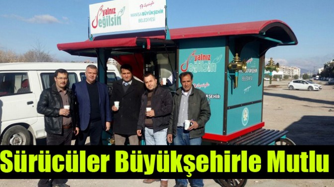 Akhisarlı Sürücüler Büyükşehirle Mutlu