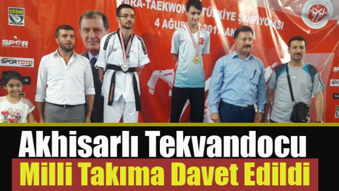 Akhisarlı tekvandocu Milli Takıma Davet Edildi