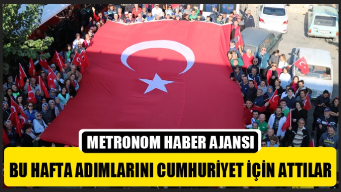 Akhisarlılar Bu Hafta Adımlarını Cumhuriyet İçin Attılar