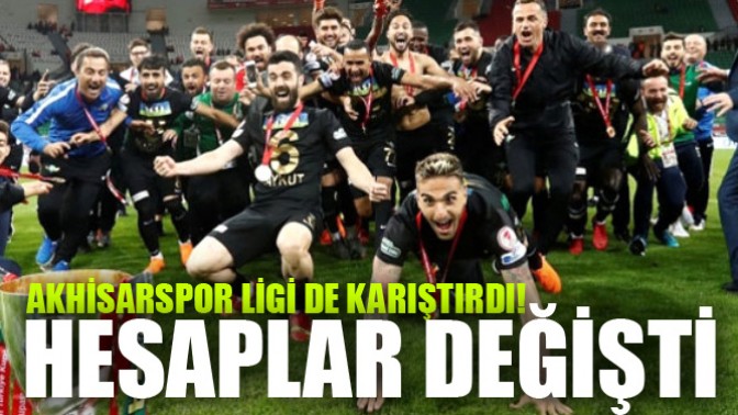 Akhisarspor ligi de karıştırdı! Hesaplar değişti.