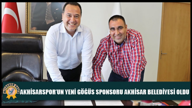 Akhisarspor’un Yeni Göğüs Sponsoru Akhisar Belediyesi Oldu