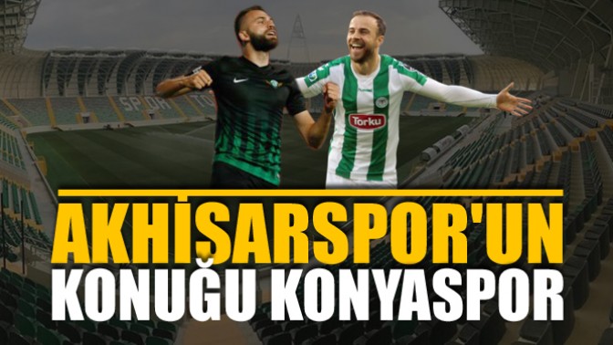 Akhisarsporun Konuğu Konyaspor