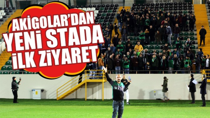 Akigolar’dan Yeni Stadyuma İlk Ziyaret