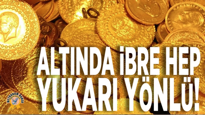 Altın ibre hep yukarı yönlü!