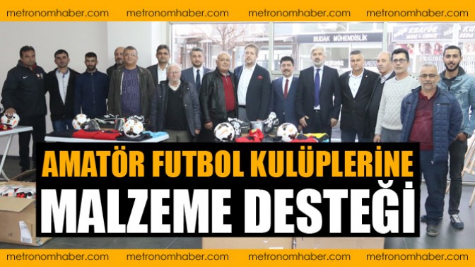 Amatör futbol kulüplerine malzeme desteği