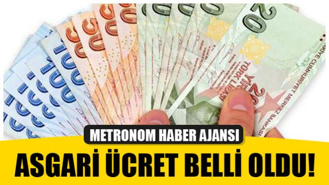 Asgari Ücret Belli Oldu