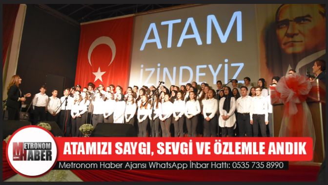 Atamızı saygı, sevgi ve özlemle andık