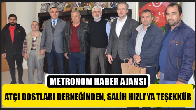 Atçı Dostları Derneğinden, Salih Hızlı’ya Teşekkür