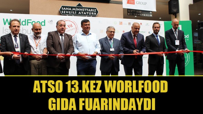 ATSO 13.KEZ WORLFOOD GIDA FUARINDAYDI