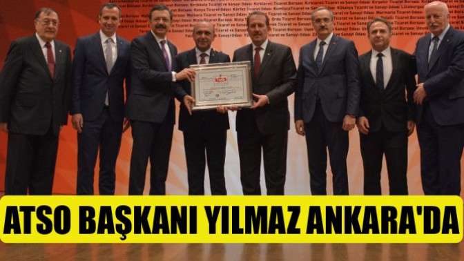 Atso Başkanı Yılmaz Ankarada