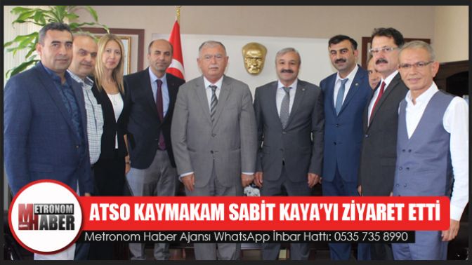 Atso Kaymakam Sabit Kaya’yı Ziyaret Etti