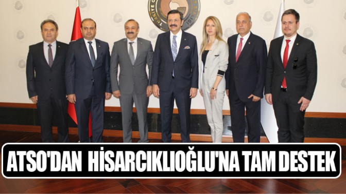 Atsodan Hisarcıklıoğluna Tam Destek