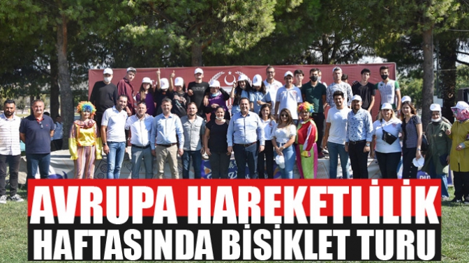 AVRUPA HAREKETLİLİK HAFTASINDA BİSİKLET TURU