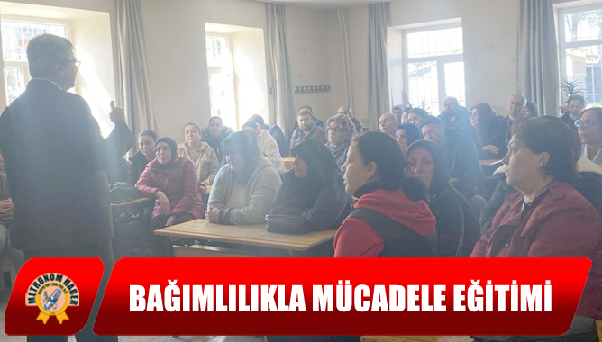 Bağımlılıkla Mücadele Eğitimi