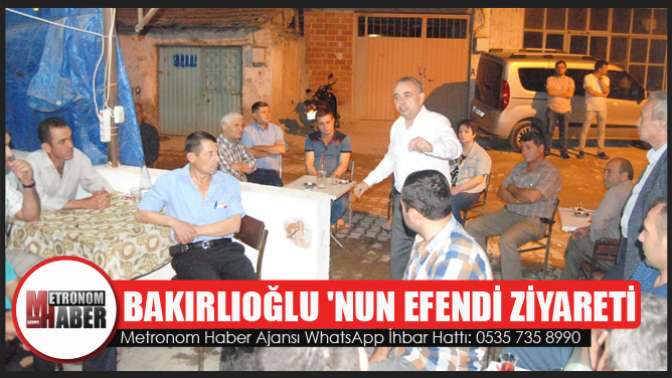 Bakırlıoğlu Nun Efendi Ziyareti