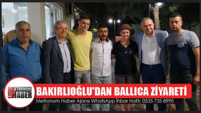 Bakırlıoğludan Ballıca Ziyareti