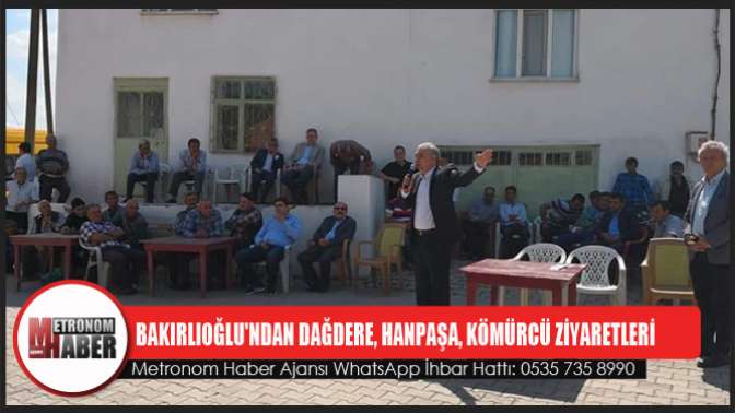 Bakırlıoğlundan Dağdere, Hanpaşa, Kömürcü Ziyaretleri