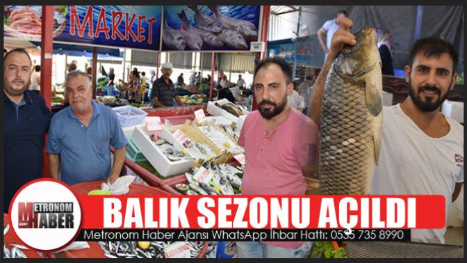 Balık Sezonu Açıldı