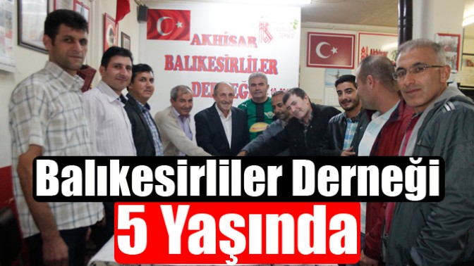 Balıkesirliler Derneği 5 Yaşında