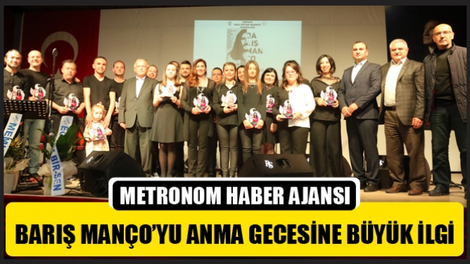 Barış Manço’yu Anma Gecesine Büyük İlgi