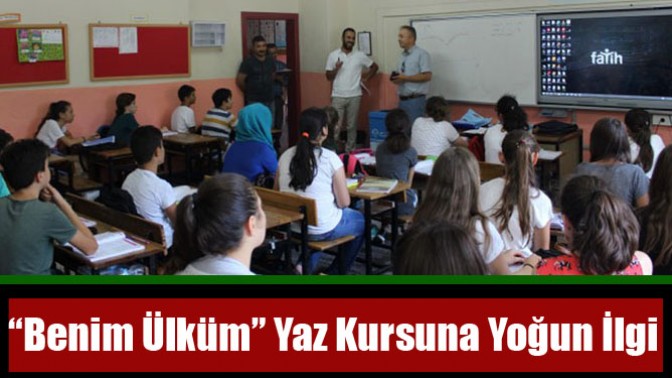 “Benim Ülküm” Yaz Kurslarına Yoğun İlgi