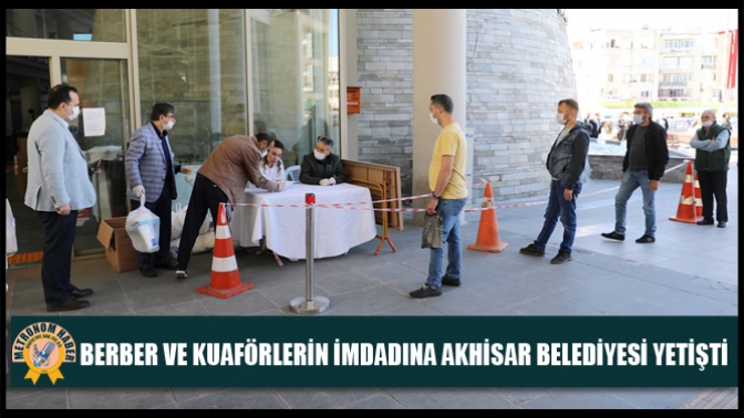 Berber Ve Kuaförlerin İmdadına Akhisar Belediyesi Yetişti