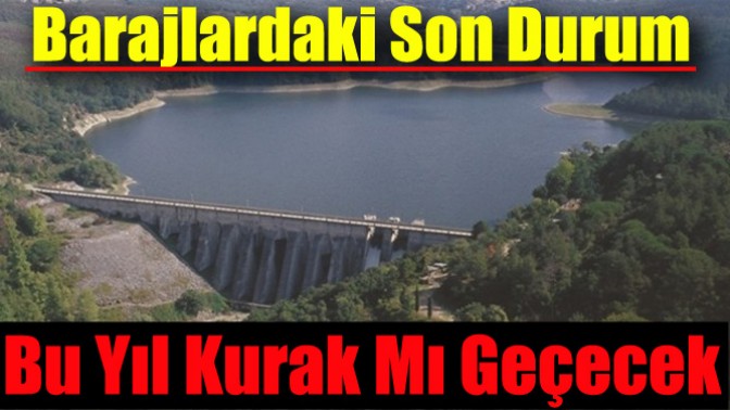 Bu Yıl Kurak Mı Geçecek?