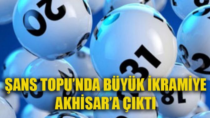 Büyük İkramiye Akhisara Çıktı