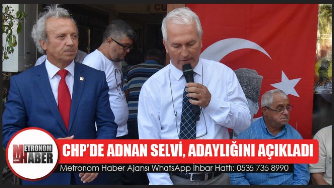 Chp’de Adnan Selvi, Adaylığını Açıkladı