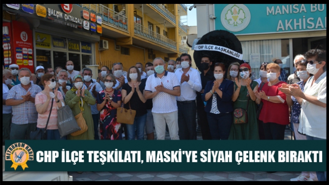 CHP İlçe Teşkilatı, Maskiye Siyah Çelenk Bıraktı