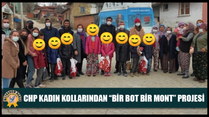 CHP Kadın Kollarından ‘‘Bir Bot Bir Mont’’ Projesi