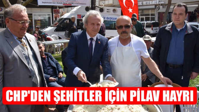 CHPden şehitler için pilav hayrı