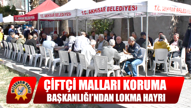 Çiftçi Malları Koruma Başkanlığı’ndan Bereketli Zeytin Sezonu İçin Lokma Hayrı