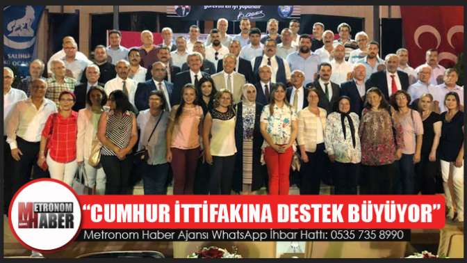 “Cumhur İttifakına Destek Büyüyor”