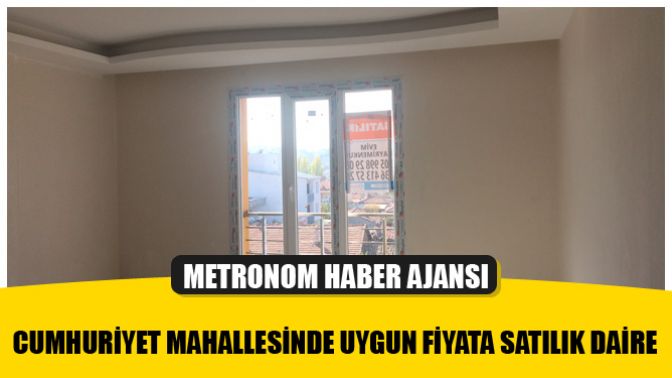 Cumhuriyet Mahallesinde Uygun Fiyata Satılık Daire