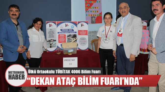 Dekan Ataç Bilim Fuarı’nda