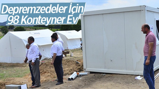 Depremzedeler İçin 98 Konteyner Ev