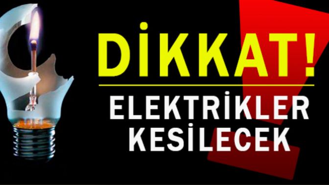 Dikkat Elektrik Kesintileri Var !