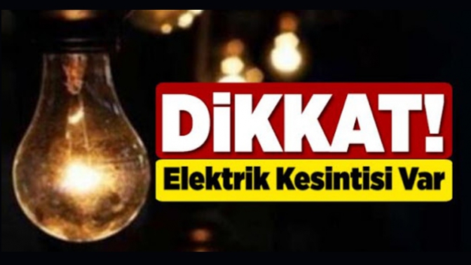 Dikkat Elektrik Kesintisi