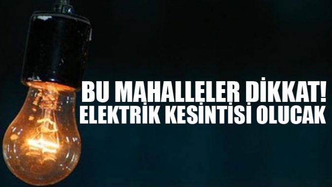 Dikkat! Elektrik Kesintisi Var