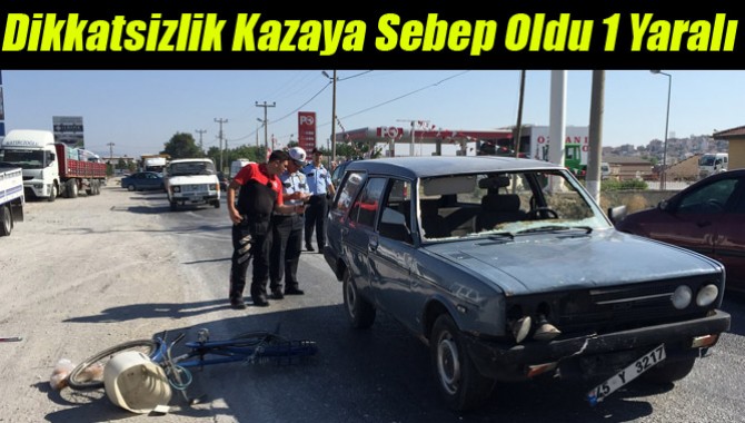 Dikkatsizlik Kazaya Sebep Oldu 1 Yaralı