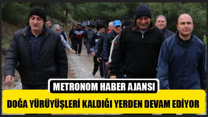 Doğa Yürüyüşleri Kaldığı Yerden Devam Ediyor