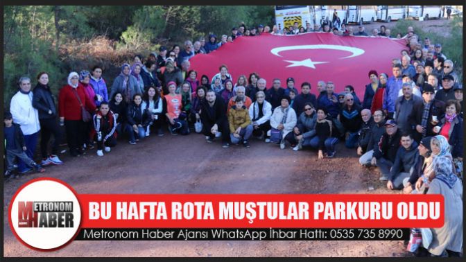 Doğa yürüyüşlerinde bu hafta rota Muştular parkuru oldu