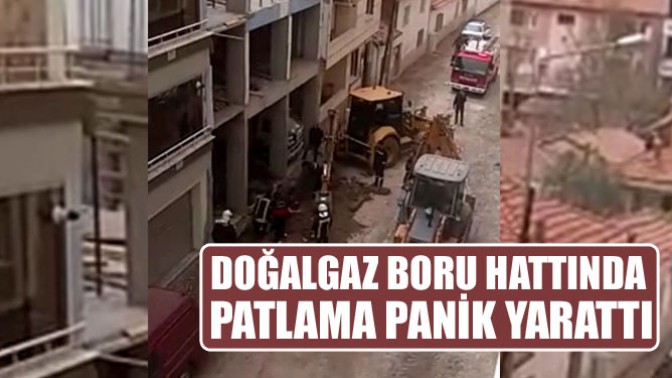 Doğalgaz Boru Hattında Patlama Panik Yarattı