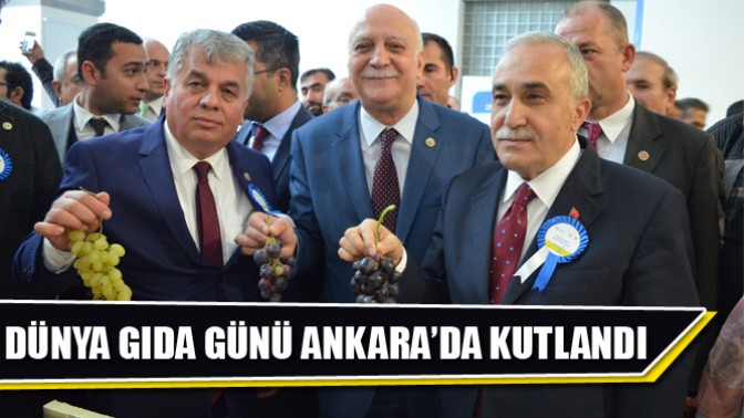 Dünya Gıda Günü Ankara’da Kutlandı